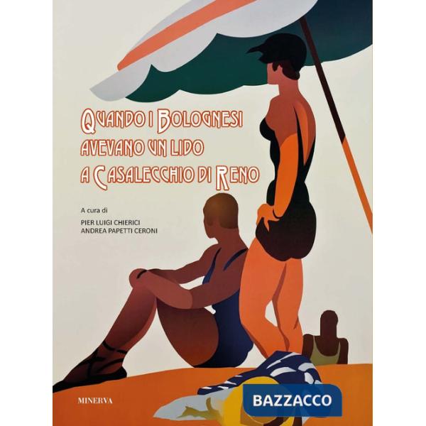 Quando i bolognesi avevano un lido a Casalecchio di Reno