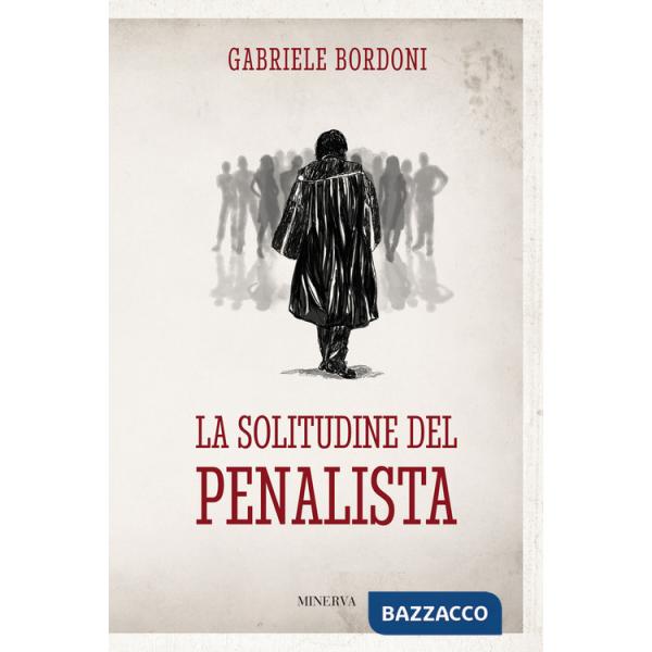 Solitudine del penalista (La)