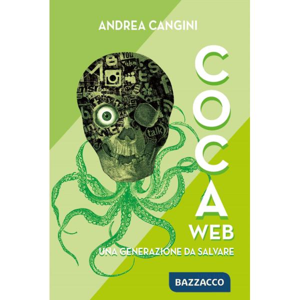 CocaWeb. Una generazione da salvare
