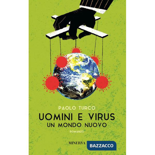 Uomini e virus. Un mondo nuovo