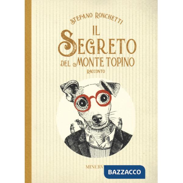 Segreto del monte topino (Il)