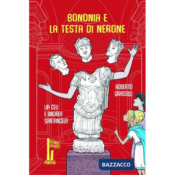 Bononia e la testa di Nerone