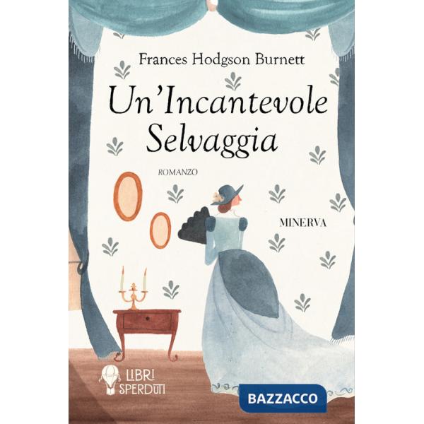 Incantevole selvaggia (Un')