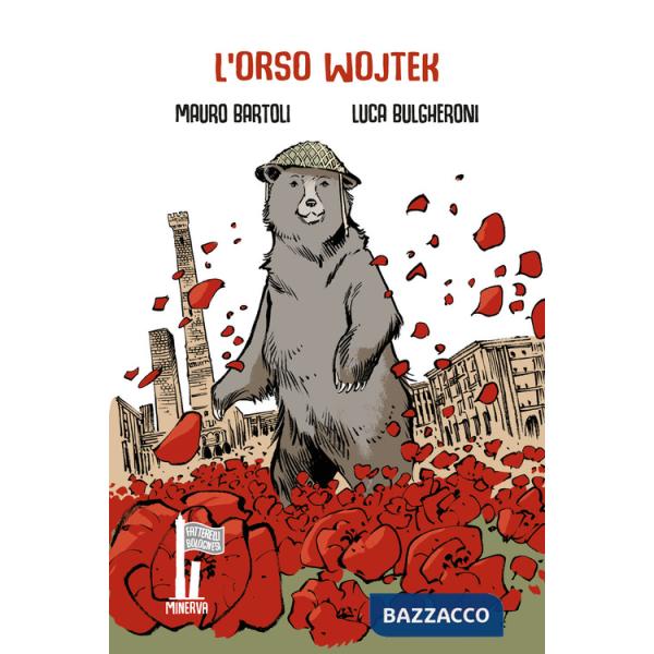 Orso Wojtek. Caporale della Liberazione (L')