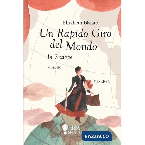 Rapido giro del mondo. In 7 tappe (Un)