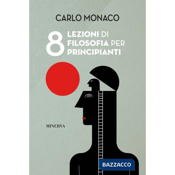 8 lezioni di filosofia per principianti