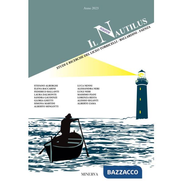 Nuovo Nautilus. Nautilus. Studi e ricerche del Liceo Torricelli-Ballardini-Faenza (2023) (Il)