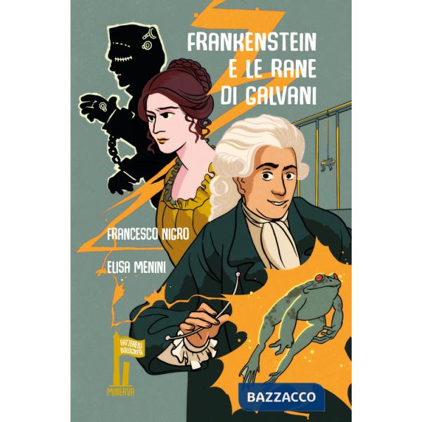 Frankenstein e le rane di Galvani