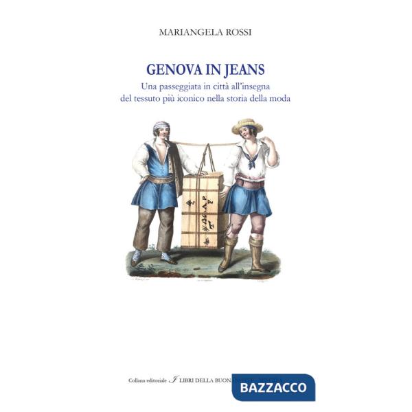 Genova in Jeans. Ediz. italiana e inglese