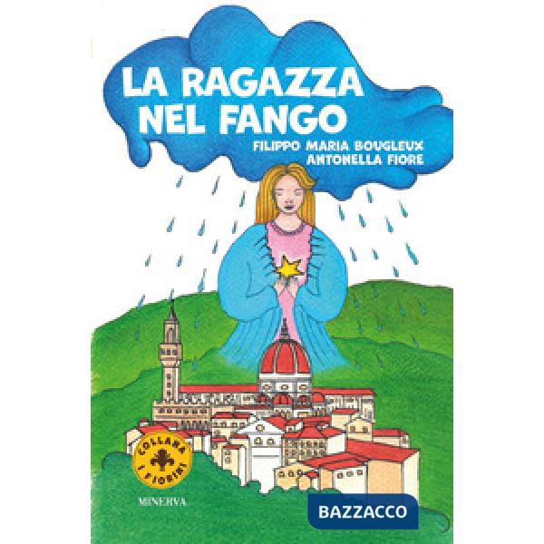 Ragazza nel fango. Ediz. a colori (La)