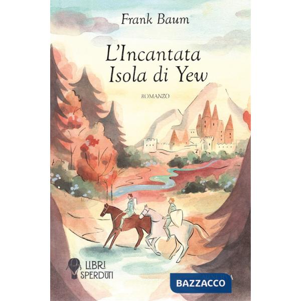 Incantata isola di Yew (L')