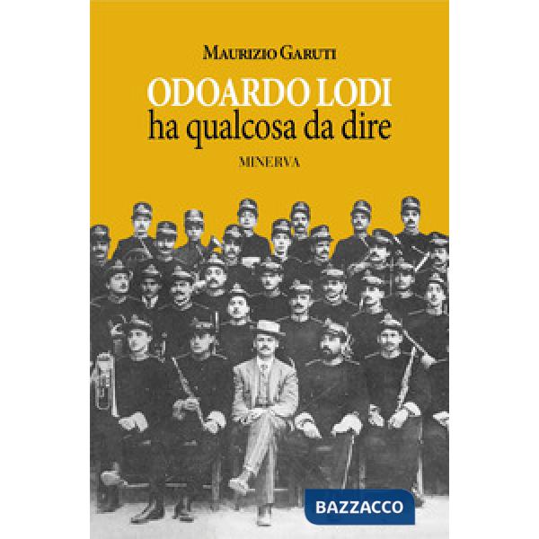 Odoardo Lodi ha qualcosa da dire