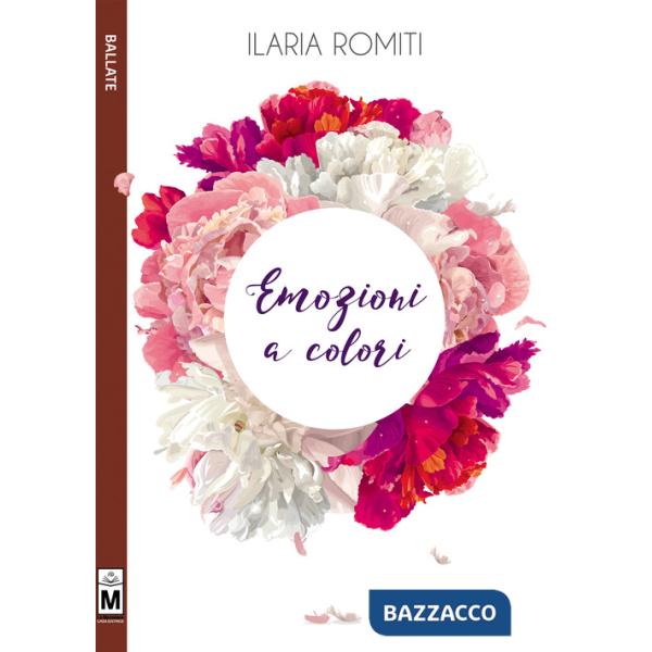 Emozioni a colori. Ediz. integrale