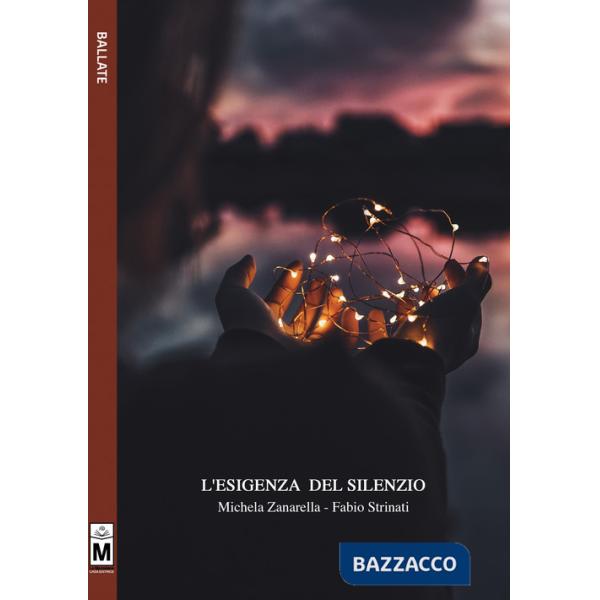 Esigenza del silenzio. Ediz. integrale (L')