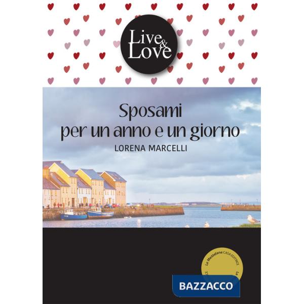 Sposami per un anno e un giorno