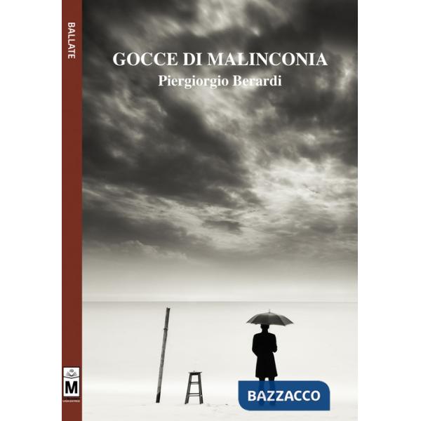 Gocce di malinconia. Ediz. integrale