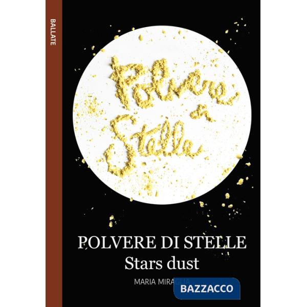 Polvere di stelle-Stars dust