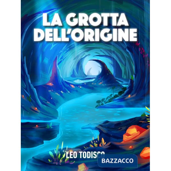 Grotta dell'origine (La)