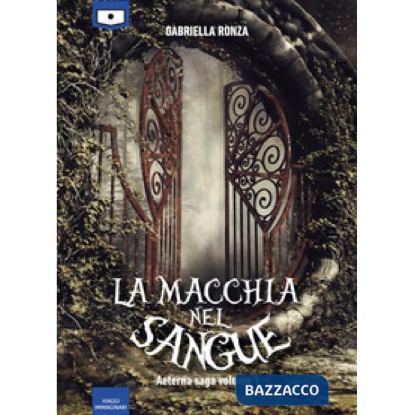 Aeterna. La macchia nel sangue. Vol. 1