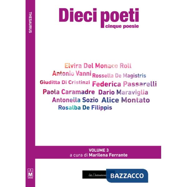 Dieci poeti. Cinque poesie. Ediz. integrale. Vol. 3