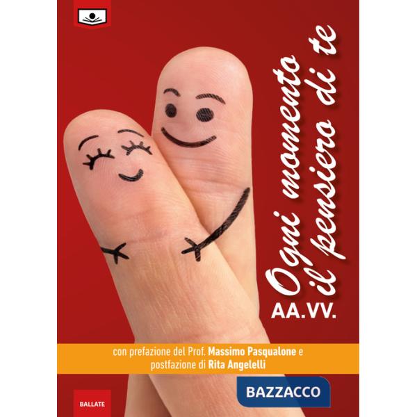 Ogni momento il pensiero di te