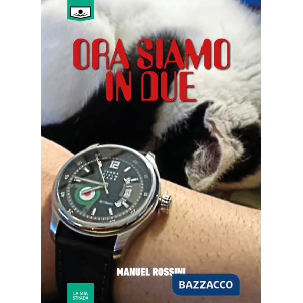 Ora siamo in due. Ediz. integrale