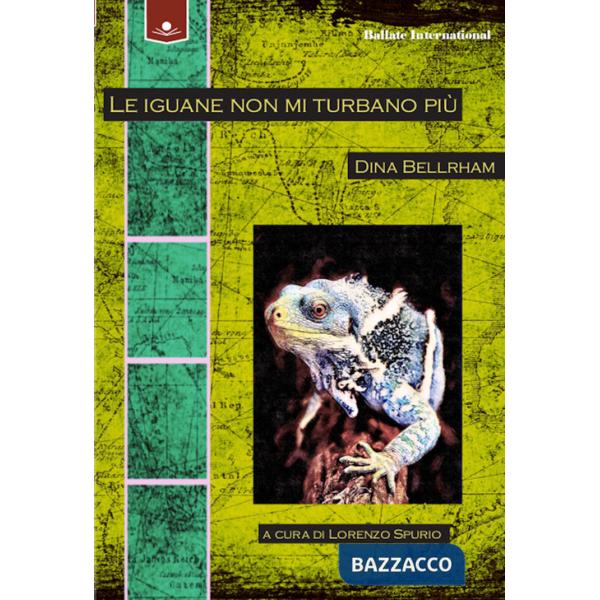 Iguane non mi turbano più (Le)