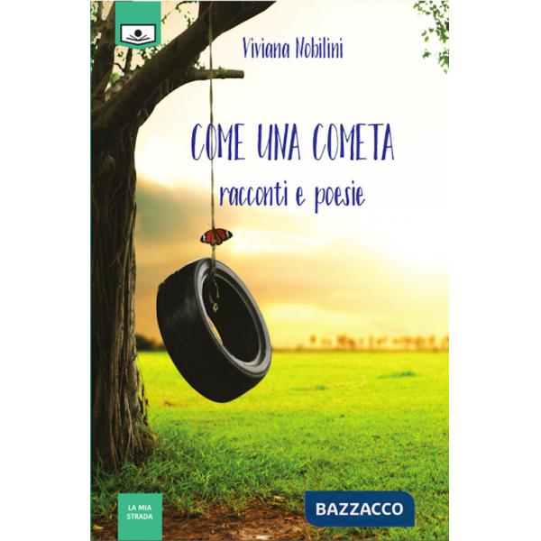 Come una cometa. Ediz. integrale