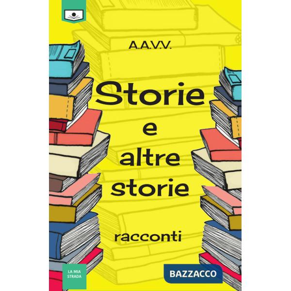 Storie e altre storie