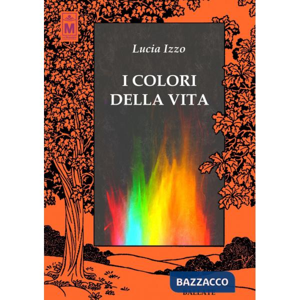 Colori della vita (I)