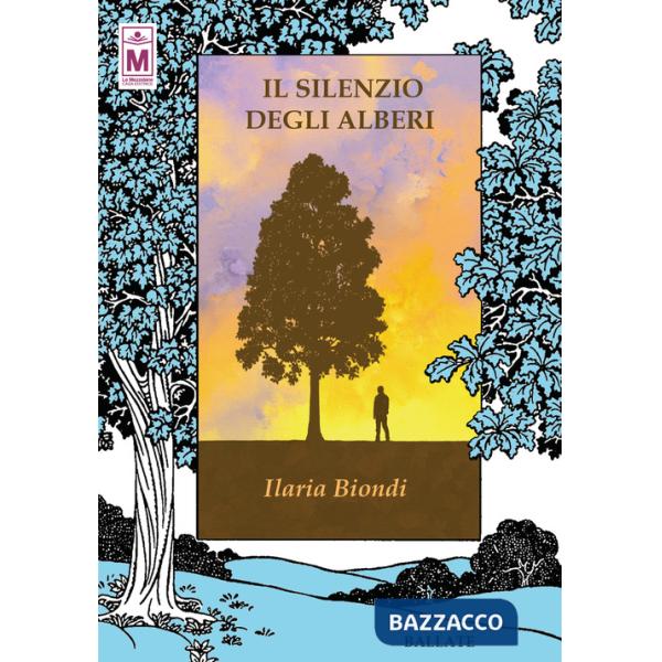 Silenzio degli alberi. Ediz. integrale (Il)