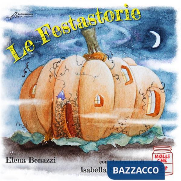 Festastorie. Ediz. a colori (Le)