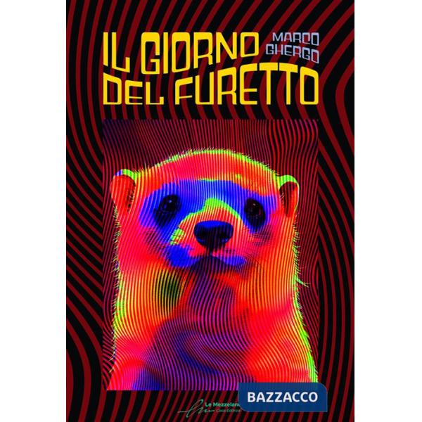 Giorno del furetto. Ediz. integrale (Il)