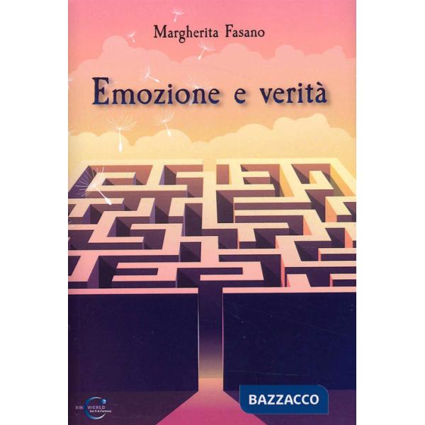 Emozione e verità