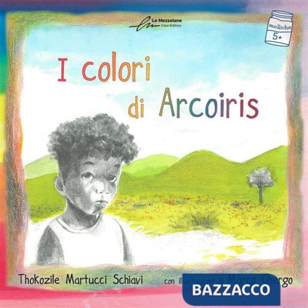 Colori di Arcoiris. Ediz. illustrata (I)