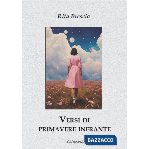 Versi di primavere infrante