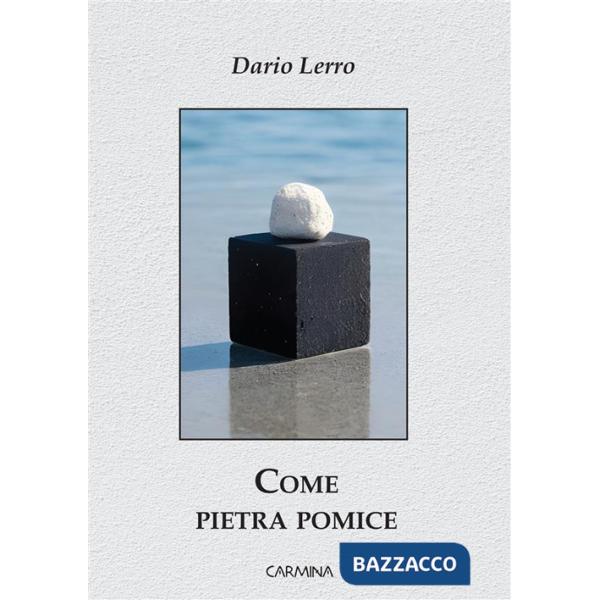 Come pietra pomice