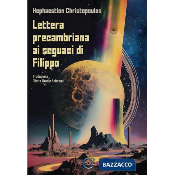 Lettera precambriana ai seguaci di Filippo