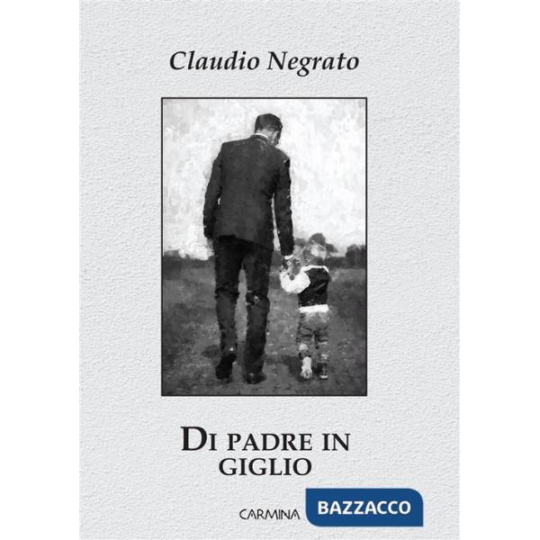 Di padre in giglio