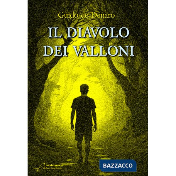 Diavolo dei valloni (Il)