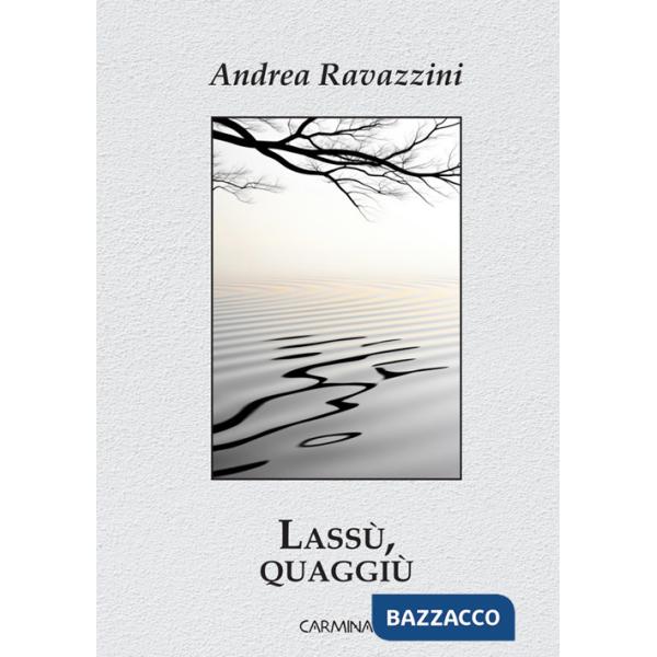 Lassù, quaggiù. Ediz. integrale