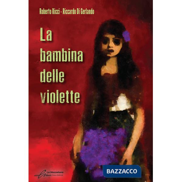 Bambina delle violette. Ediz. integrale (La)