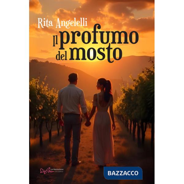 Profumo del mosto (Il)