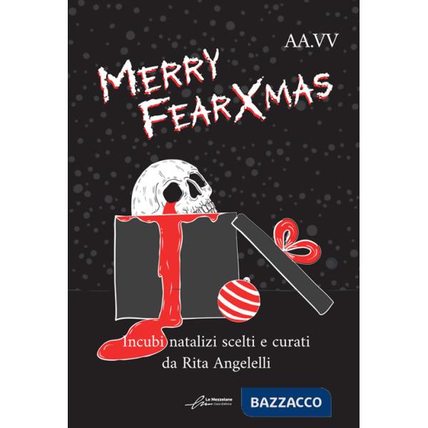 Merry fearXmas. Incubi natalizi