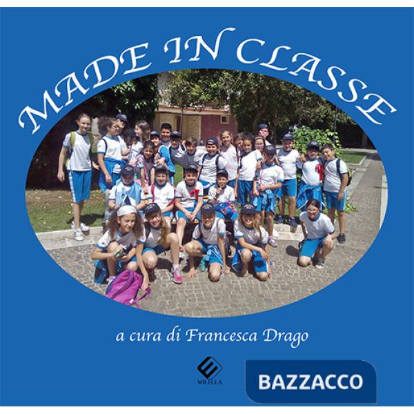 Made in classe