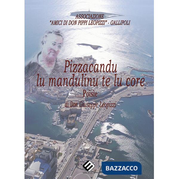 Pizzacandu lu mandulinu te lu core