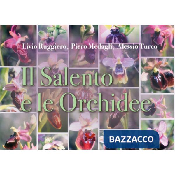 Salento e le orchidee (Il)