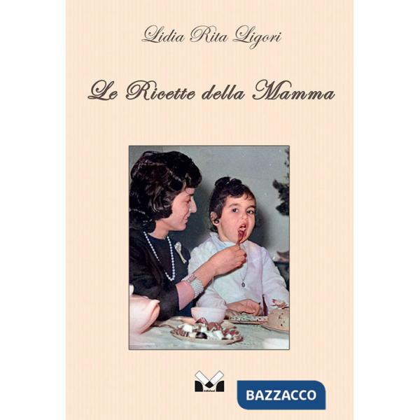 Ricette della mamma (Le)