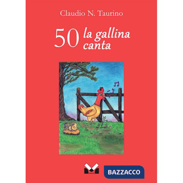 50 la gallina canta