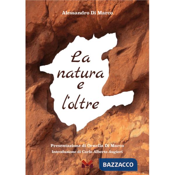 Natura e l'oltre (La)